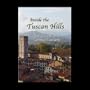 Inside The Tuscan Hills The Chianti and Central Tuscany