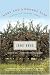  Here and Nowhere Else: Late Seasons of a Farm and Its Family 