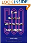Five Hundred Mathematical Challenges (Spectrum)