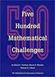 Five Hundred Mathematical Challenges (Spectrum)