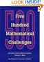 Five Hundred Mathematical Challenges (Spectrum)