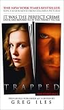 Trapped