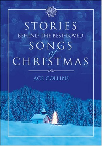 Stories Behind the Best-Loved Songs of Christmas (Stories Behind Books) under Gifts in The Books Store