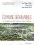 Economie g�ographique : L'int�gration des r�gions et des nations