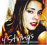 4 Strings - Turn It Around