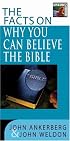 The Facts on Why You Can Believe the Bible (Facts On Series)