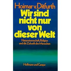 Wir sind nicht nur von dieser Welt