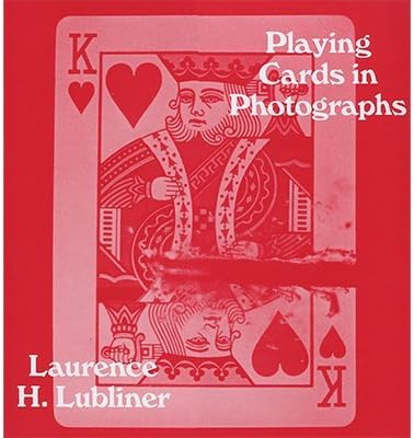Playing Cards in Photographs by Laurence Lubliner