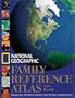 National Geographic Family Reference Atlas of the World