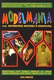 Modelmania: The Working Model's Manual