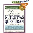 Recetas nutritivas que curan by James F. Balch
