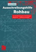 Ausschreibungshilfe Rohbau: Standardleistungsbeschreibungen - Baupreise - Firmenverzeichnis