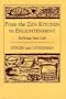 From The Zen Kitchen To Enlightenment: Refining Your Life