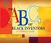ABC's of Black Inventors: A Children's Guide (Thompson Communication Books)