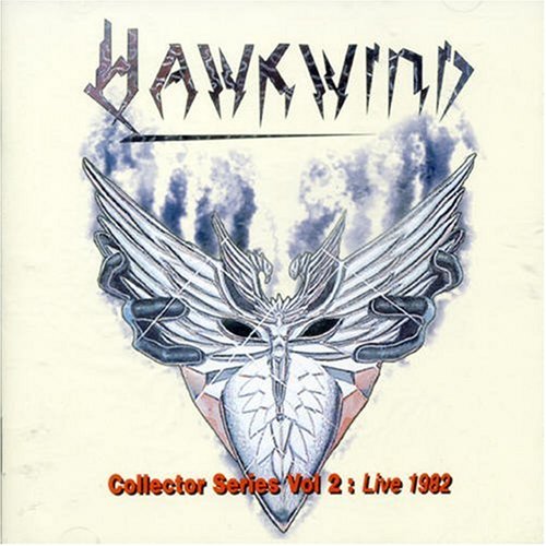Hawkwind - Collectors Series Vol.2: Live 1982: Choose Your Masques - Zortam Music
