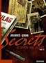 Secrets : Le Serpent sous la glace : Tome 2