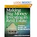 Making Big Money Investing in Real Estate: Without Tenants, Banks, or Rehab Projects