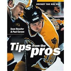 Hockey Tips from the Pros (Hockey the NHL way)