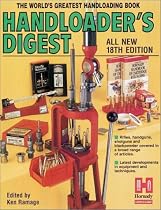 Handloader's Digest: The World's Greatest Handloading Book