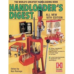 Handloader's Digest: The World's Greatest Handloading Book