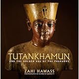 tutankhamun and the golden age of the pharaohs  a souvenir book