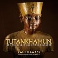 Tutankhamun and the Golden Age of the  Pharaohs : A Souvenir Book