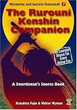 The Rurouni Kenshin Companion:The Unoffical Guide (Mysteries & Secrets)