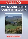 Walk Snowdonia and North Wales (Walks Guide)
