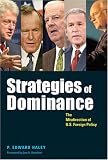 Books : Strategies of Dominance: The Misdirection of U.S. Foreign Policy (Woodrow Wilson Center Press)