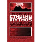 H.P. Lovecraft's Cthulhu Mythos: A Weird Tales Retrospective book cover
