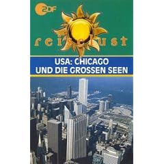 USA - Chicago & die grossen Seen - ZDF Reiselust [VHS]