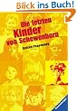 Die letzten Kinder von Schewenborn: oder ... sieht so unsere Zukunft aus?