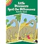 Little Dinosaurs Spot-the-Differences Activity Book
