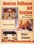 American Dollhouses and Furniture from the 20th Century: With Price Guide (Schiffer Book for Collectors)