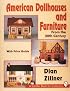 American Dollhouses and Furniture from the 20th Century: With Price Guide (Schiffer Book for Collectors)