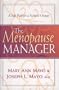 The Menopause Manager: A Safe Path for Natural Change