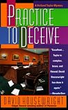 Practice to Deceive (Holland Taylor Mystery)