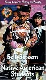 Self-Esteem for Native American Students