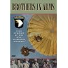 Brothers in Arms - True Stories of the 101st Airborne Division