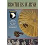 Brothers in Arms - True Stories of the 101st Airborne Division