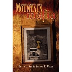 Mountain Mafia: Organized Crime in the Rockies