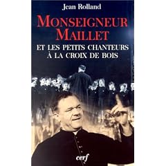 Monseigneur Maillet et les petits chanteurs � la croix de bois