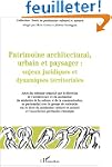 Patrimoine architectural, urbain et p...
