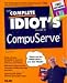 Book The Complete Idiot's Guide to Compuserve/Book and Disk (Complete Idiot's Guide)