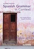 Spanish Grammar in Context (Hodder Arnold Publication)