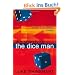 Search for the Dice Man