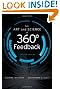 The Art and Science of 360 Degree Feedback