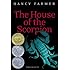 The House of the Scorpion