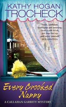 every crooked nanny (callahan garrity mysteries) - kathy hogan trocheck