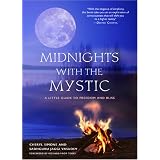 Midnights with the Mystic: A Little Guide to Freedom and Bliss